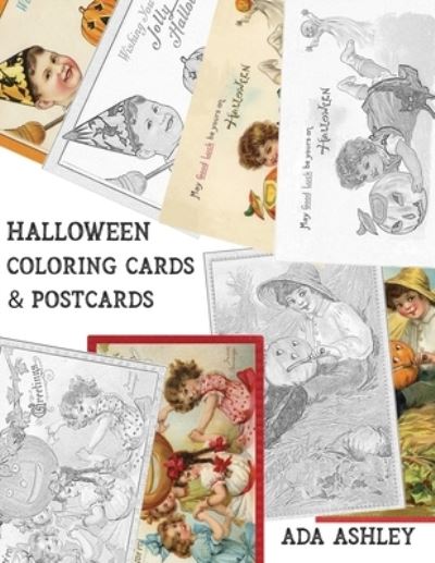 Cover for Ada Ashley · Halloween Coloring Cards &amp; Postcards (Paperback Book) (2020)