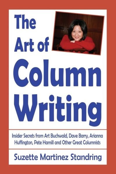Cover for Suzette Martinez Standring · The Art of Column Writing (Paperback Book) (2020)