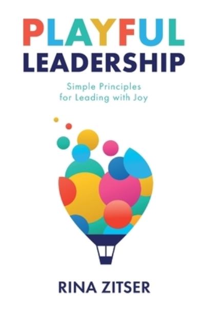 Cover for Rina Zitser · Playful Leadership (Book) (2023)