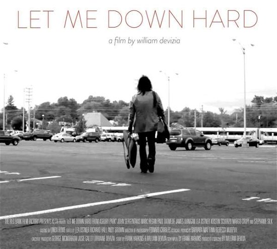 Cover for Let Me Down Hard / O.s.t. · Let Me Down Hard (CD) (2016)