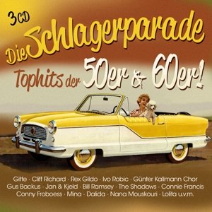 Cover for Die Schlagerparade-top Hits Der 50er &amp; 60er (CD) (2014)