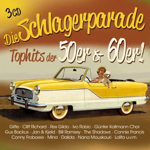 Die Schlagerparade-top Hits Der 50er & 60er - V/A - Musik - ZYX - 0090204648702 - 1. august 2014