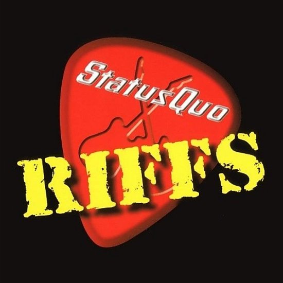 Riffs - Status Quo - Musik - UMC - 0602507443702 - 30. September 2022