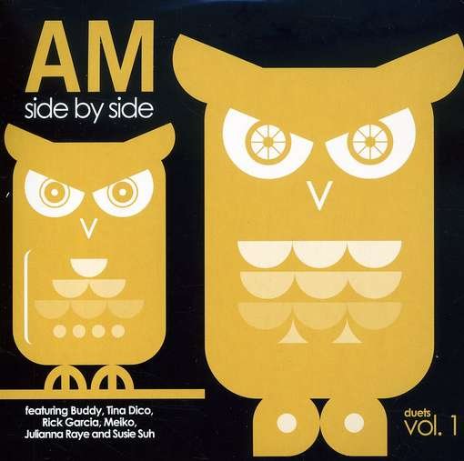 Cover for Am · Side by Side: Duets 1 (CD) (2012)
