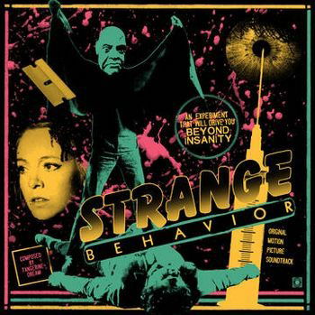 Strange Behavior - Original Soundtrack - Tangerine Dream - Musik - TERROR VISION - 0643157450702 - 1 juli 2022