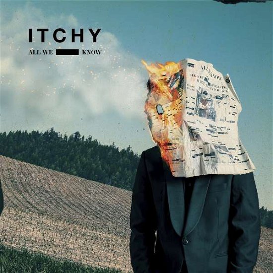 All We Know - Itchy - Music - ARISING EMPIRE - 0727361401702 - July 21, 2017