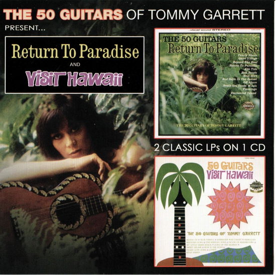 Cover for Tommy Garrett · 50 Guitars Return To Paradise &amp; Visit Hawaii (CD) (2023)