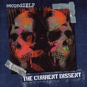 Cover for Secondself · The Current Dissent (CD) (2025)