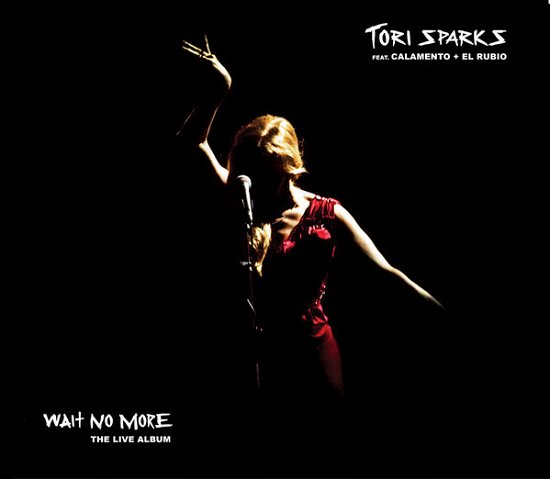 Cover for Tori Sparks · Wait No More (CD) (2019)