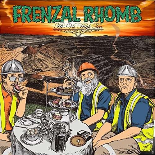 Cover for Frenzal Rhomb · Hi-vis High Tea (Transparent Orange Vinyl) (LP) [Limited edition] (2017)