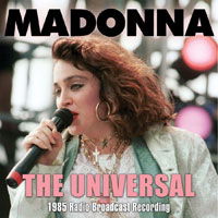 The Universal Radio Broadcast Los Angeles 1985 - Madonna - Musiikki - ZIP CITY - 0823564818702 - perjantai 12. huhtikuuta 2019