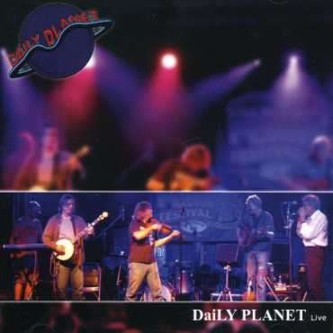 Daily Planet-live - Daily Planet - Musique - Get Real Records - 0842108019702 - 29 janvier 2008