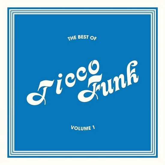 Best Of Jicco Funk Vol.1 - V/A - Musiikki - DIG THIS WAY - 2090504883702 - keskiviikko 5. helmikuuta 2020