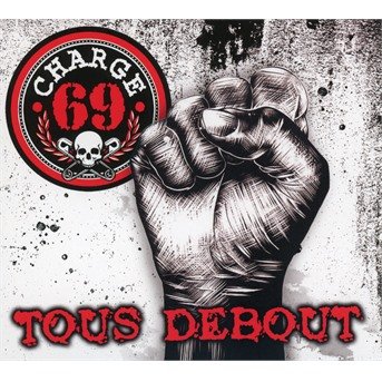 Cover for Charge 69 · Tous Debout (CD) (2020)