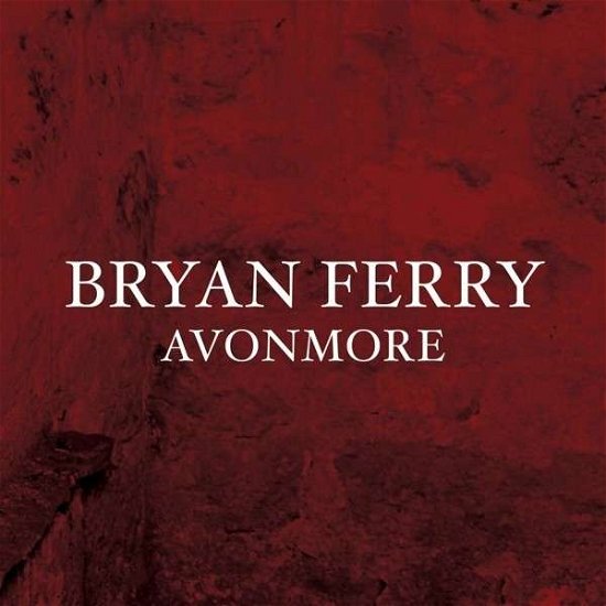 Avonmore - Bryan Ferry - Muziek - BMG - 4050538013702 - 20 november 2014