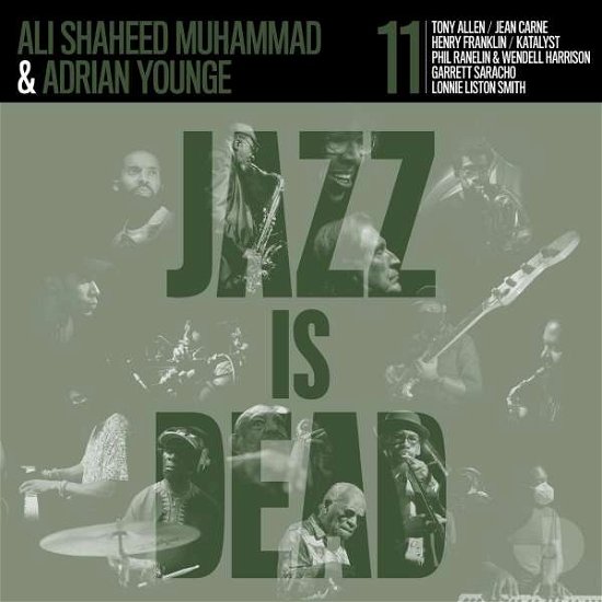 Cover for Adrian Younge / Ali Shaheed Muhammad · Jazz Is Dead 011 (CD) (2022)