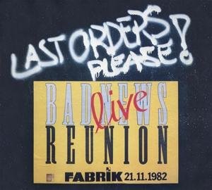 Cover for Bad News Reunion · Last Orders Please (CD) [Digipak] (2017)