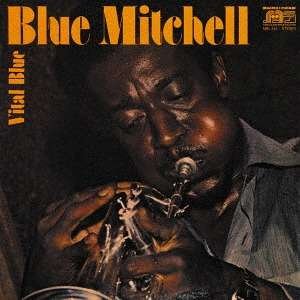 Cover for Blue Mitchell · Vital Blue (CD) [Remastered, Limited edition] (2017)