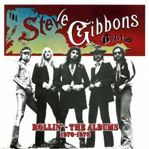 Cover for Steve -Band- Gibbons · Rollin' - The Albums 1976-1978 (CD) [Japan Import edition] (2022)