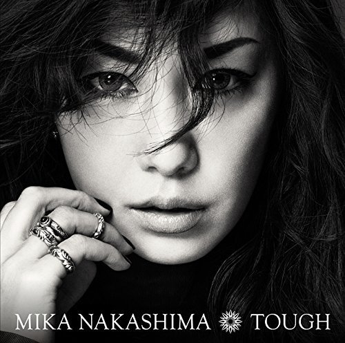 Cover for Mika Nakashima · Tough (CD) [Japan Import edition] (2017)
