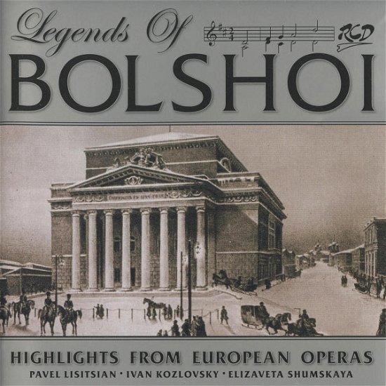Cover for Ivan Kozlovsky · Legends Of The Bolshoi (CD)