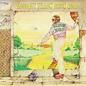 Goodbye Yellow Brick Road - Elton John - Musikk - UNIVERSAL - 4988031220702 - 17. mai 2017