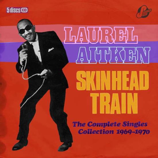 Skinhead Train - The Complete - Laurel Aitken - Musik - CHERRY RED - 5013929682702 - 27. marts 2020