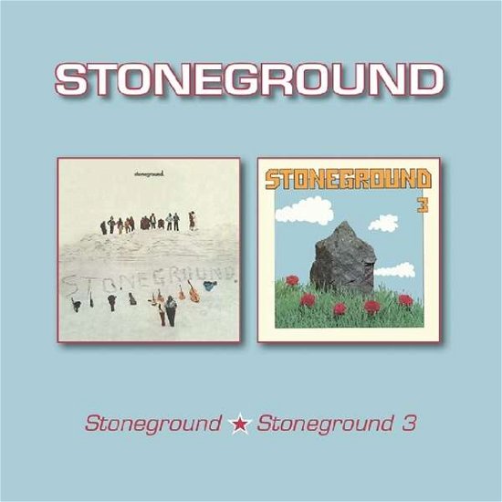 Cover for Stoneground · Stoneground / Stoneground 3 (CD) (2017)