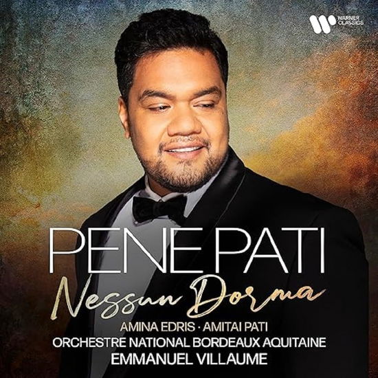 Nessun Dorma - Pene Pati - Musiikki - WARNER CLASSICS - 5054197897702 - perjantai 20. syyskuuta 2024