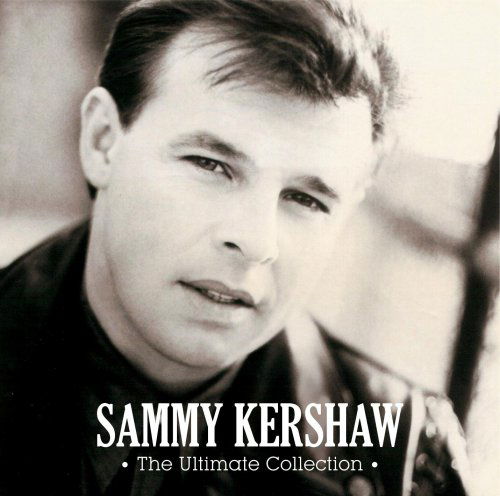 Sammy Kershaw · Ultimate Collection (CD) (2008)