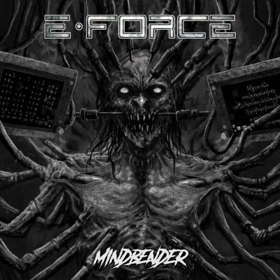 E-force · Mindbender (CD) (2021)