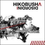 Cover for Hikobusha  · Disordini (CD)