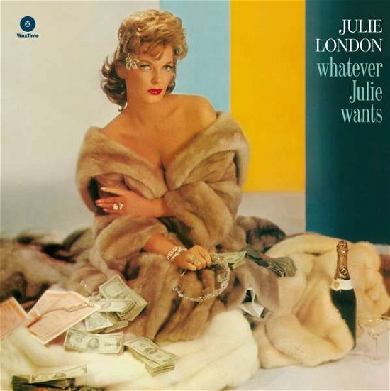 Cover for Julie London · Whatever Julie Wants (LP) (2016)