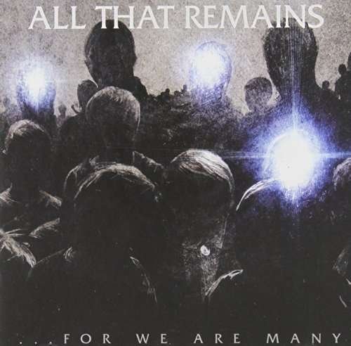 For We Are Many - All That Remains - Musik - Dope Korea - 8809053136702 - 1. Oktober 2010