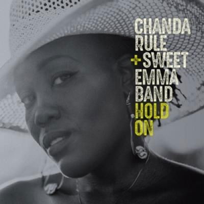 Cover for Rule, Chanda &amp; Swet Emma Band · Hold On (CD) [Digipak] (2020)