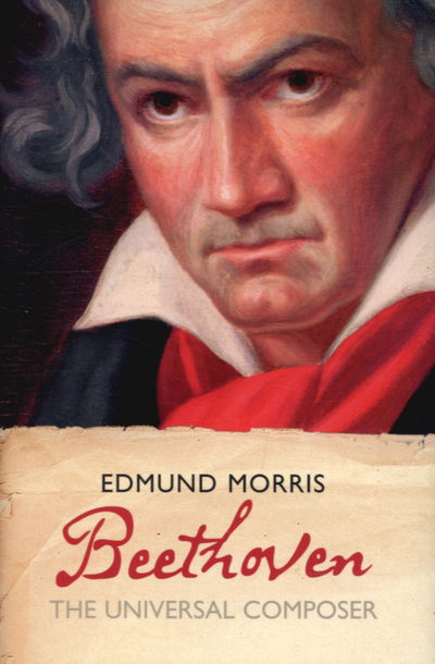 Cover for Edmund Morris · Beethoven: The Universal Composer - Eminent Lives (Gebundenes Buch) (2007)