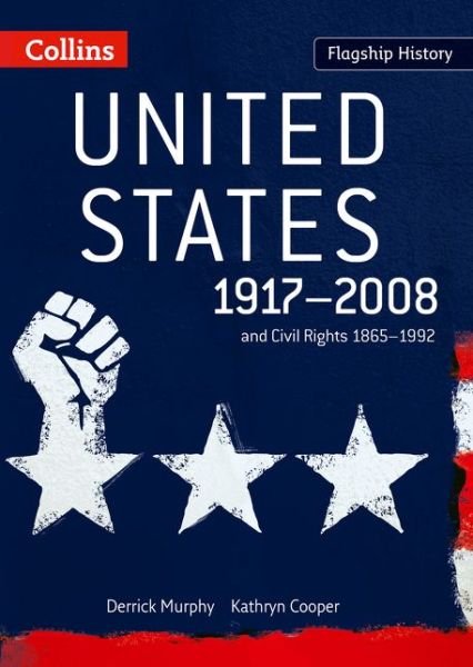 Cover for Derrick Murphy · United States 1917-2008: And Civil Rights 1865-1992 - Flagship History (Paperback Book) (2008)