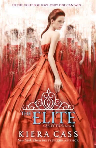 Cover for Kiera Cass · The Selection: The Elite (Taschenbuch) (2013)