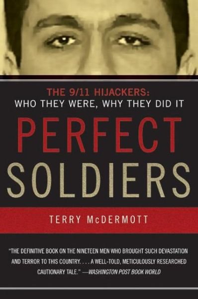 Cover for Terry Mcdermott · Perfect Soldiers (Paperback Book) [First Paperback edition] (2006)