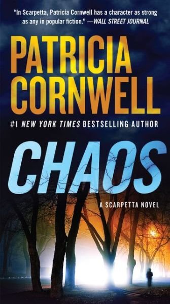 Chaos: A Scarpetta Novel - Patricia Cornwell - Livros - HarperCollins - 9780062436702 - 26 de fevereiro de 2019