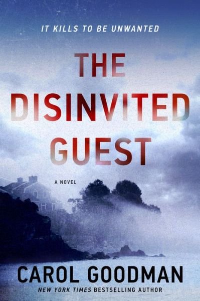 Cover for Carol Goodman · The Disinvited Guest: A Novel (Paperback Bog) (2022)