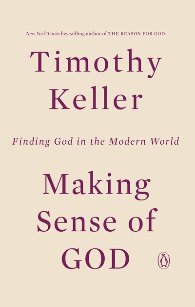 Cover for Timothy Keller · Making Sense of God: Finding God in the Modern World (Paperback Bog) (2018)