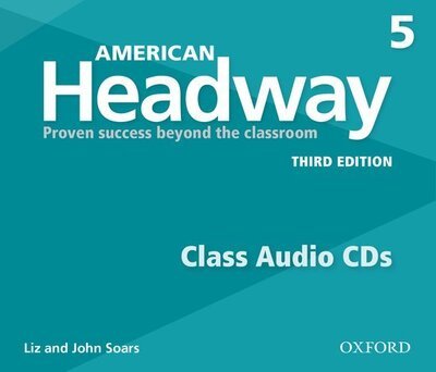 Cover for Oxford Editor · American Headway: Five: Class Audios CDs: Proven Success beyond the classroom - American Headway (Lydbog (CD)) [3 Revised edition] (2016)