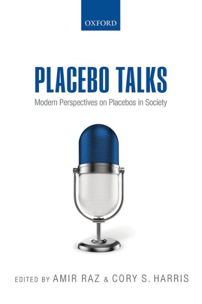 Cover for Amir Raz · Placebo Talks: Modern perspectives on placebos in society (Paperback Book) (2015)