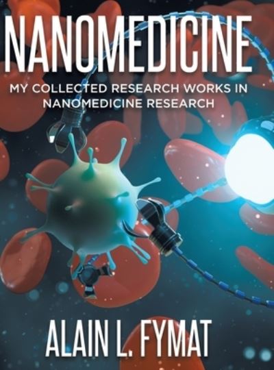 Cover for Alain L Fymat · Nanomedicine (Hardcover Book) (2021)