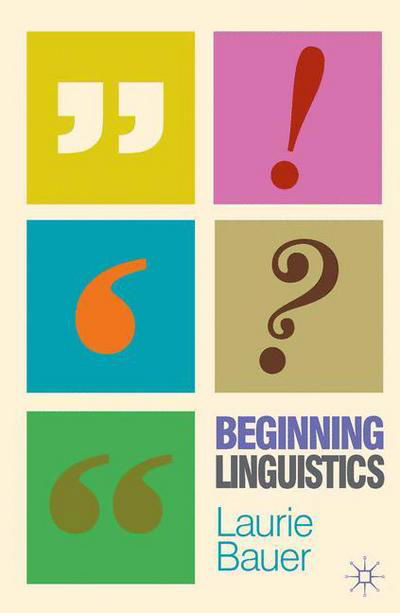 Cover for Laurie Bauer · Beginning Linguistics (Pocketbok) (2012)