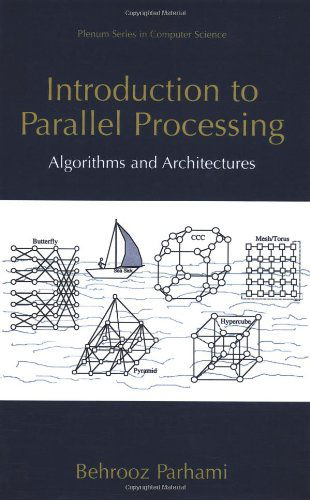Cover for Behrooz Parhami · Introduction to Parallel Processing: Algorithms and Architectures - Series in Computer Science (Hardcover Book) [1999 edition] (1999)