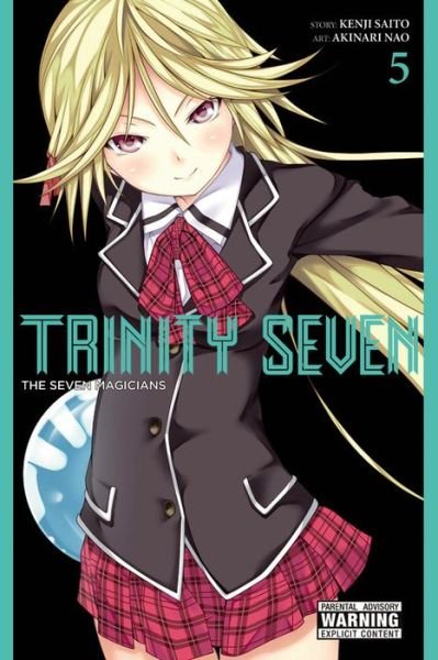 Trinity Seven, Vol. 5: The Seven Magicians - TRINITY SEVEN 7 MAGICIANS GN - Kenji Saitou - Books - Little, Brown & Company - 9780316263702 - May 24, 2016