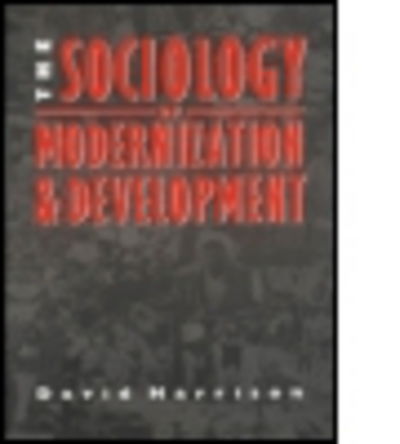 Cover for David Harrison · The Sociology of Modernization and Development (Pocketbok) (1988)