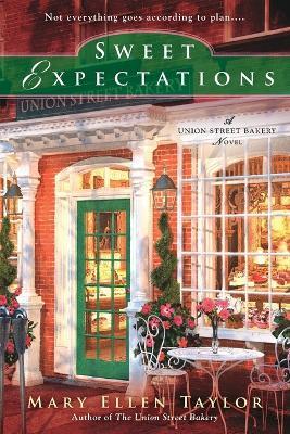 Cover for Mary Ellen Taylor · Sweet Expectations (Paperback Book) (2013)